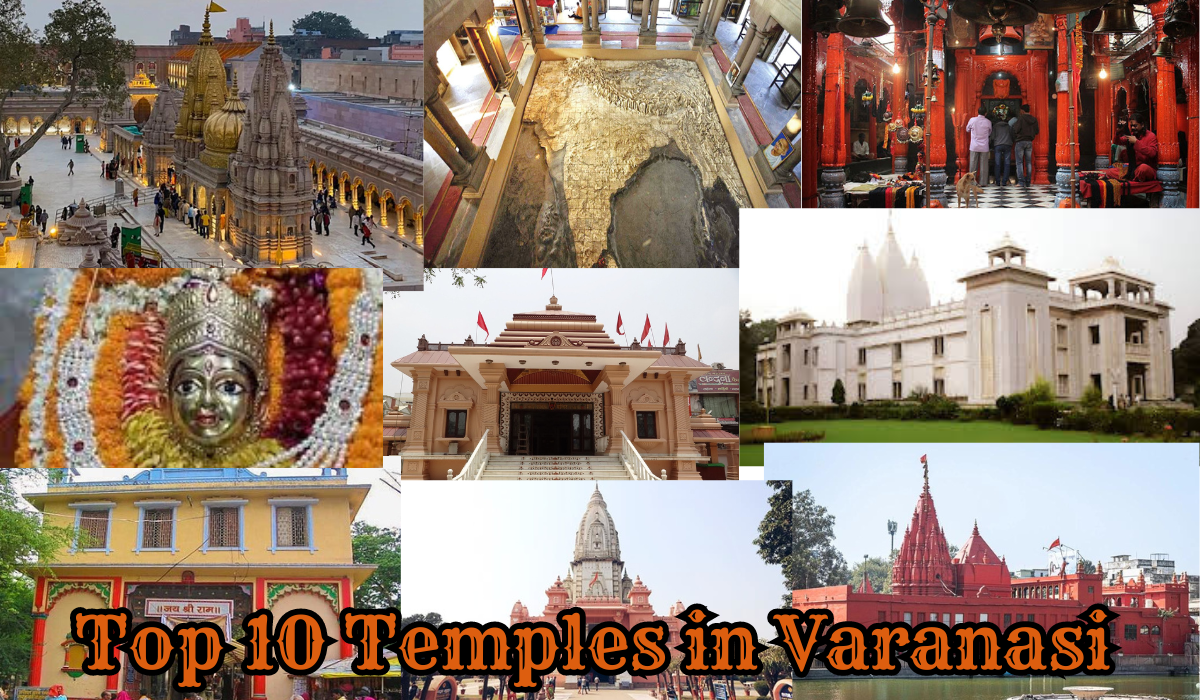 Top 10 Temples in Varanasi